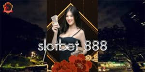 slotbet 888